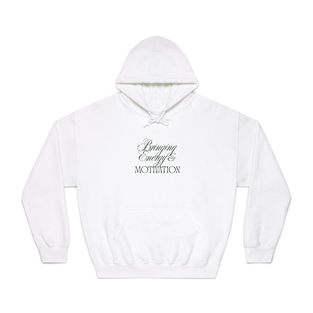 Unisex DryBlend® Hooded Sweatshirt- BRINGING ENERGY AND MOTIVATION