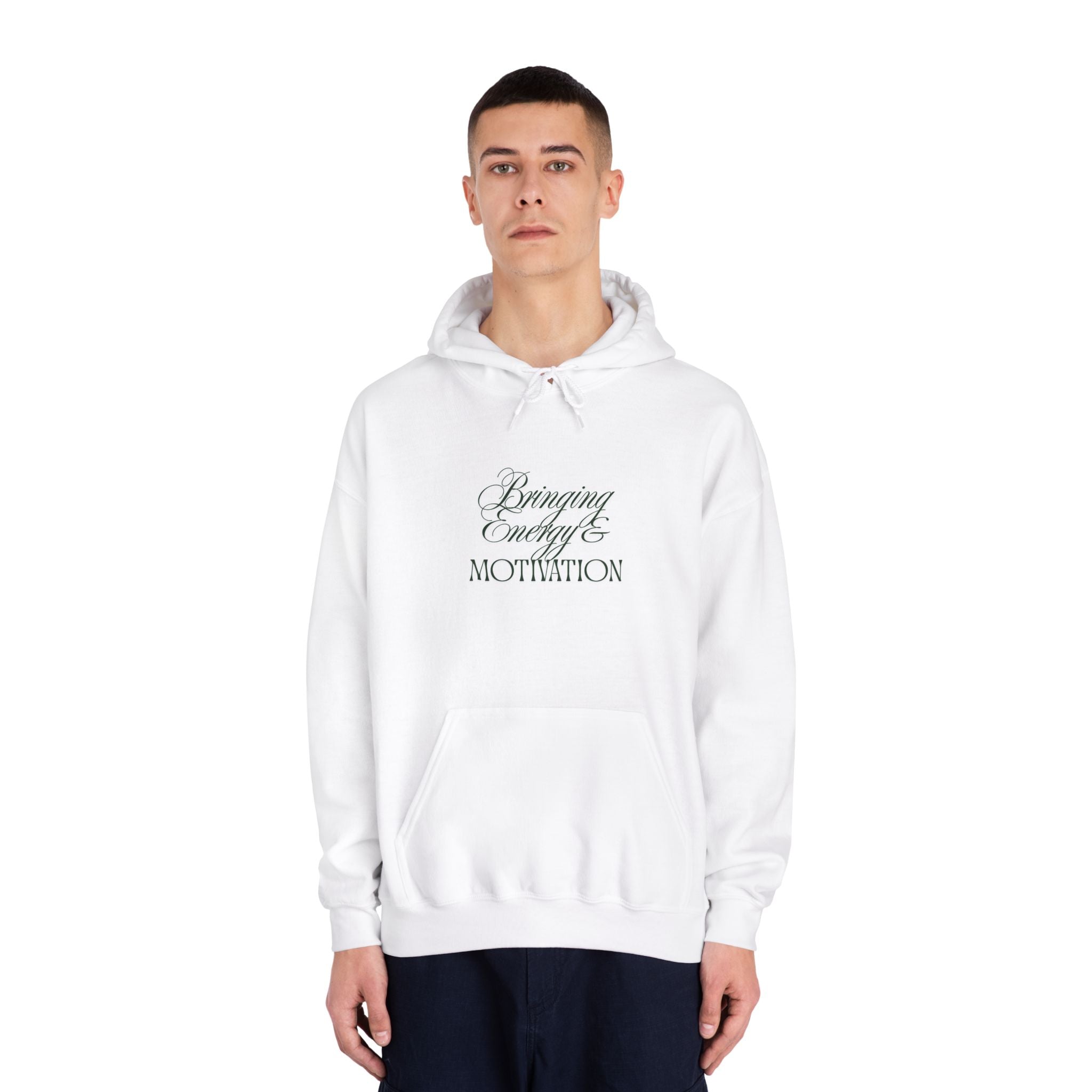 Unisex DryBlend® Hooded Sweatshirt- BRINGING ENERGY AND MOTIVATION