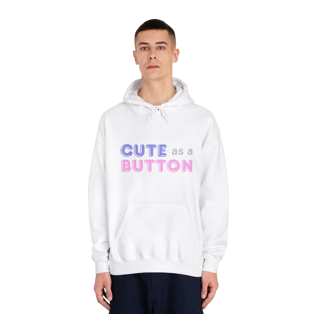 Cute As A Button Hooded Sweatshirt